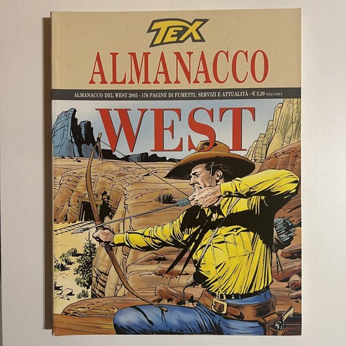 Tex almanacco del west 2005 - almanacco,